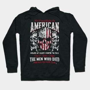 Proud To Be An American Hoodie